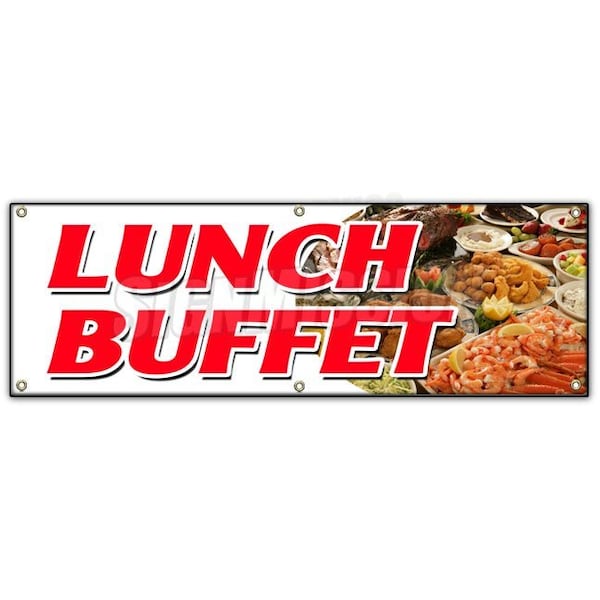 Signmission LUNCH BUFFET BANNER SIGN ayce all you can eat food luncheon quality B-72 Lunch Buffet - main